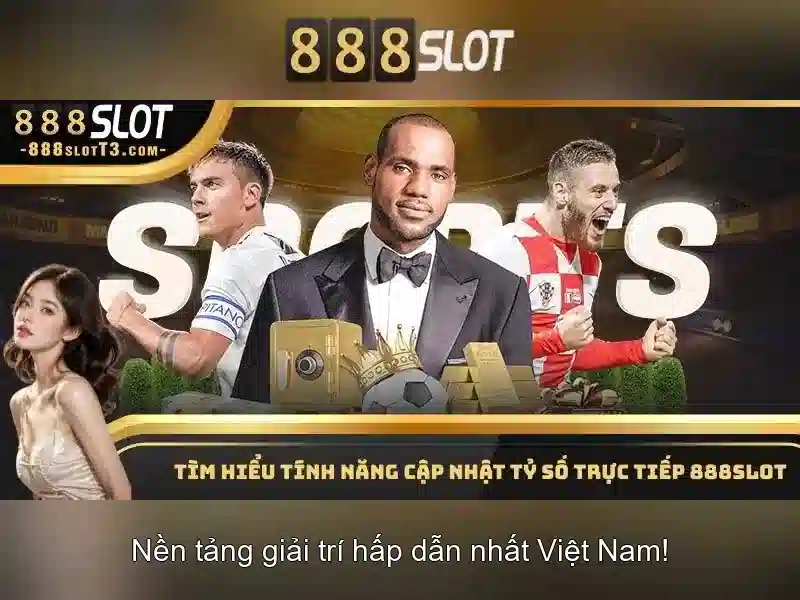 Các trò chơi nổi bật