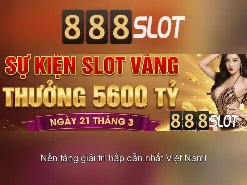 888slot - Tổng quan về nền tảng slots trực tuyến